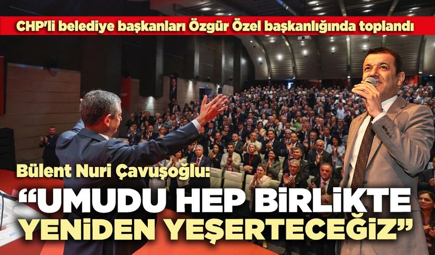 Çavuşoğlu: “Umudu hep birlikte yeniden yeşerteceğiz”