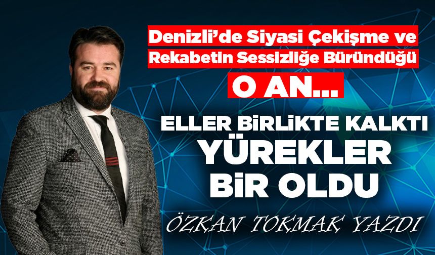 BÜYÜKŞEHİR MECLİSİNDE ELLER BİRLİKTE KALKTI, YÜREKLER BİR OLDU