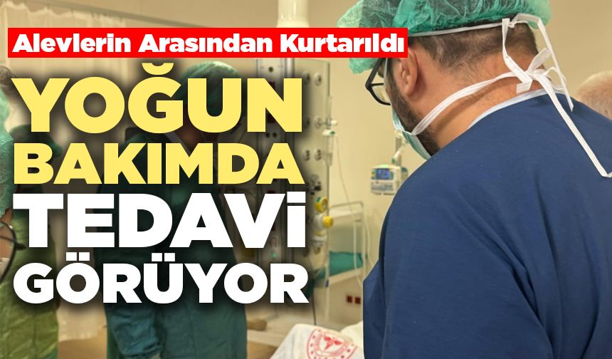 Kader Dereli Yoğun Bakımda Tedavi Görüyor