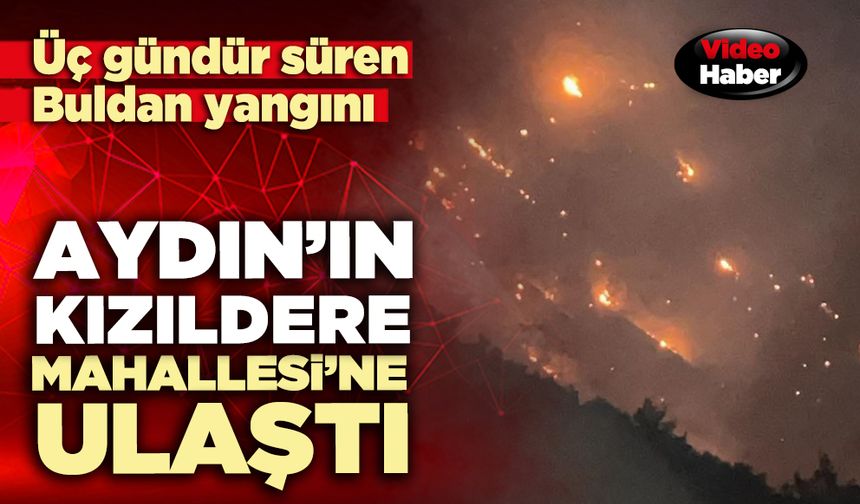 Aydın’ın Kızıldere Mahallesi’ne Ulaştı