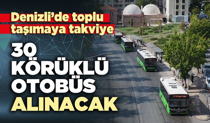 30 Körüklü otobüs alınacak