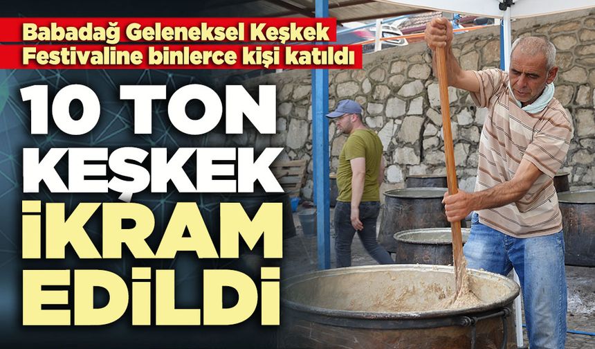 Babadağ Keşkek Festivalinde 10 ton keşkek ikram edildi