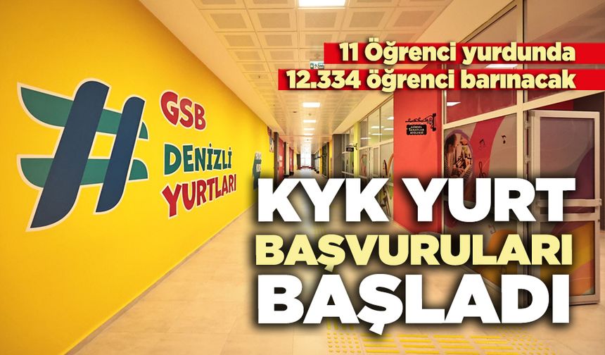 KYK yurt başvuruları başladı