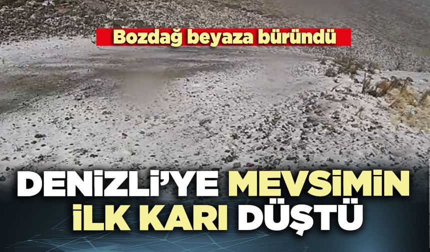Denizli’ye mevsimin ilk karı düştü