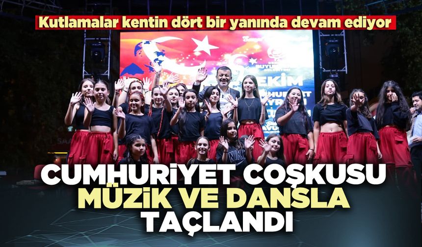 Cumhuriyet coşkusu müzik ve dansla taçlandı