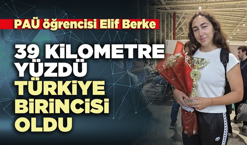 39 kilometre yüzdü Türkiye birincisi oldu