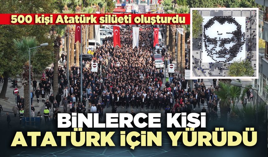 Binlerce kişi Atatürk için yürüdü
