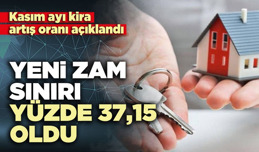 Kasım ayı kira artış oranı yüzde 37,15 oldu