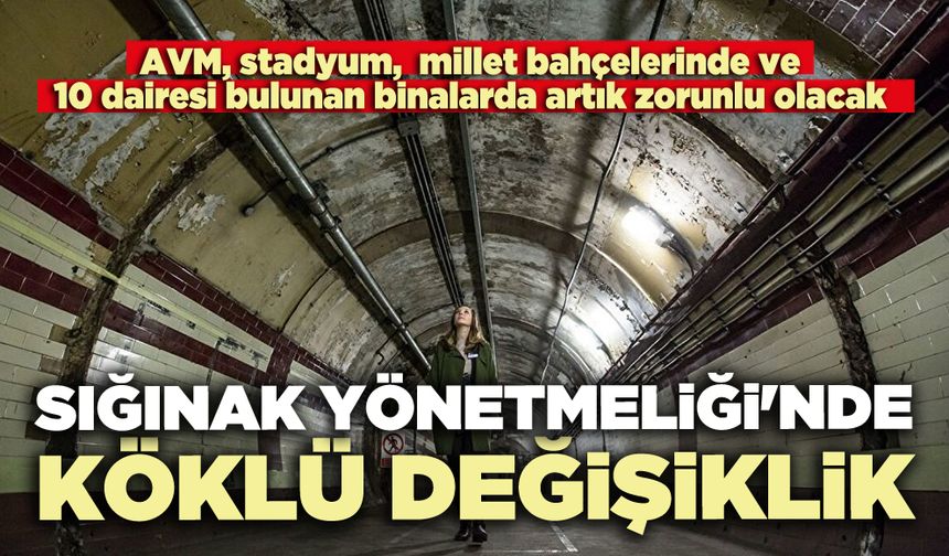 Sığınak Yönetmeliği'nde köklü değişiklik