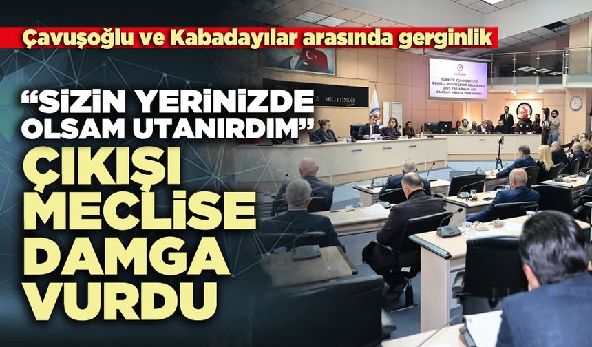 “Sizin yerinizde olsam utanırdım” çıkışı meclise damga vurdu