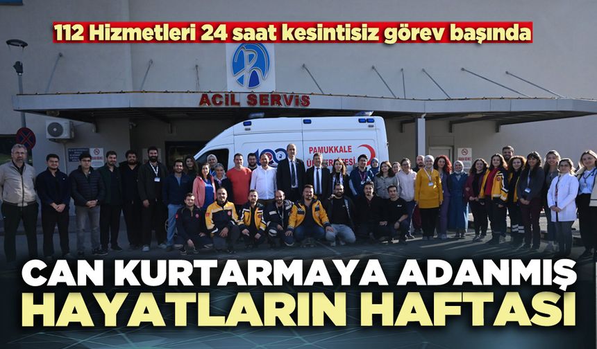 Can kurtarmaya adanmış hayatların haftası