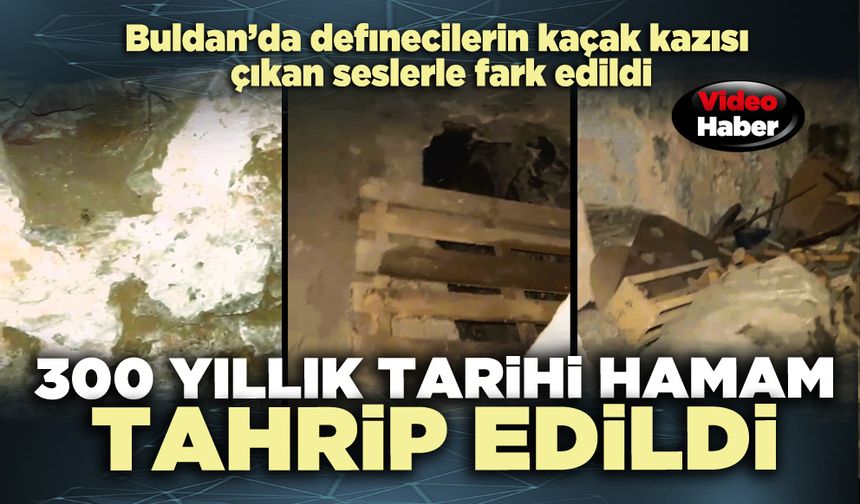 300 Yıllık tarihi hamam tahrip edildi