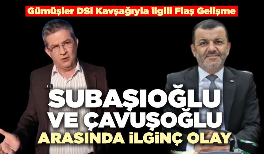 Subaşıoğlu Ve Çavuşoğlu Arasında İlginç Olay