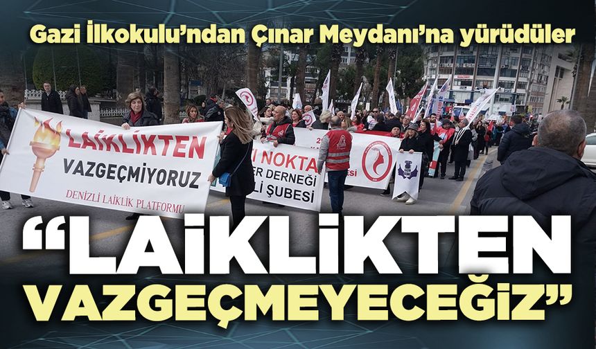 Denizli Laiklik Platformu: “Laiklikten vazgeçmeyeceğiz”