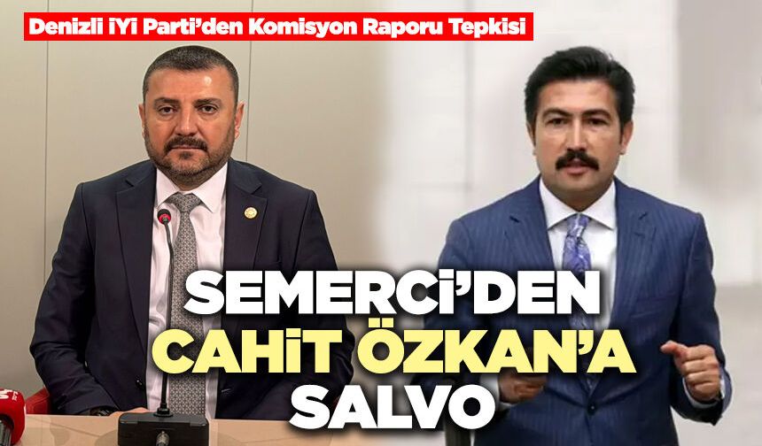 Semerci’den Cahit Özkan’a Salvo