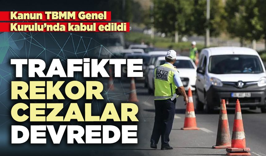 Trafikte rekor cezalar devrede