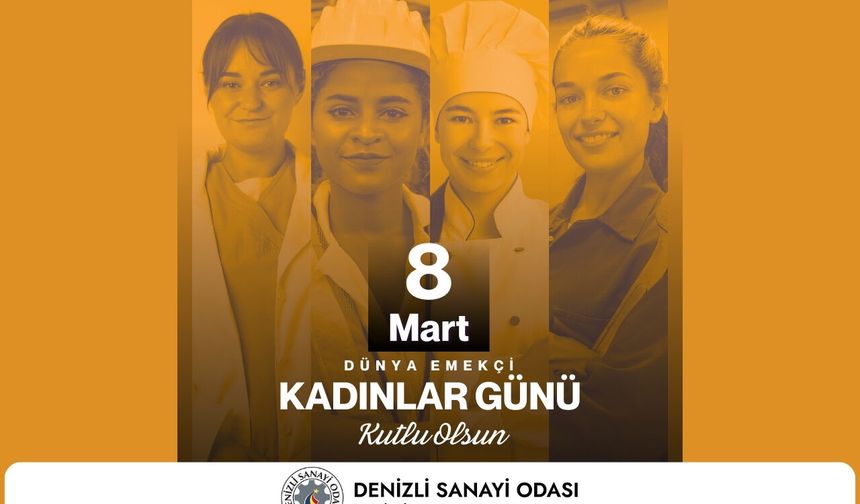 Denizli Sanayi Odası 8 Mart Dünya Kadınlar Günü Reklamı