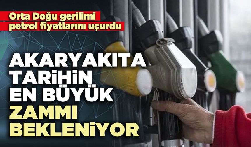 Akaryakıta tarihin en büyük zammı bekleniyor