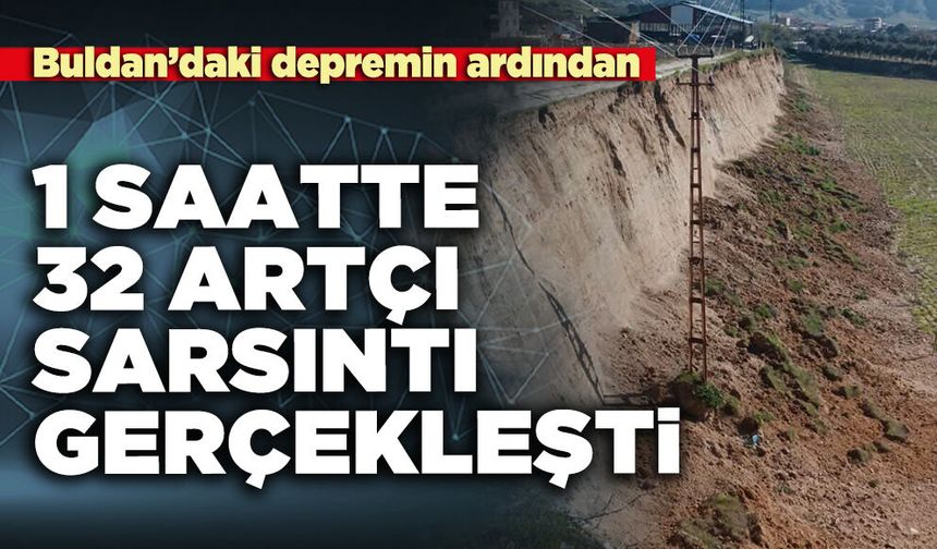 Buldan’daki depremin ardından 1 saatte 32 artçı sarsıntı gerçekleşti