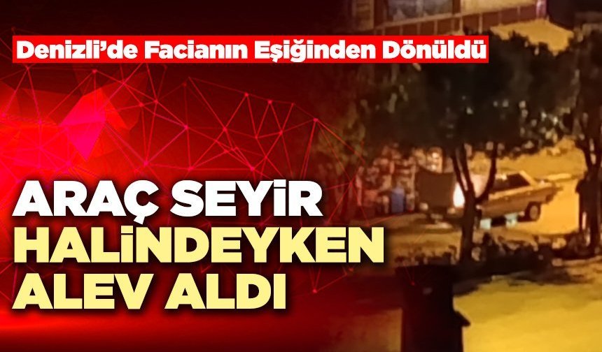Denizli’de Facianın Eşiğinden Dönüldü