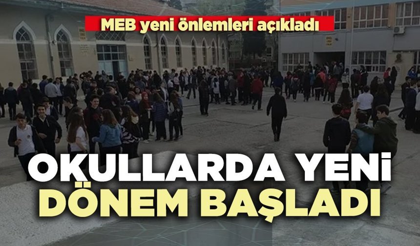 Okullarda yeni dönem