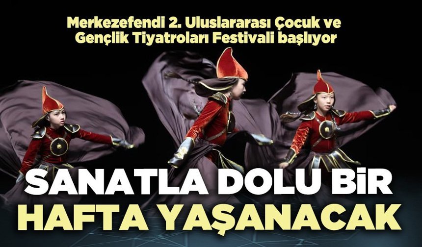 Merkezefendi’de sanatla dolu bir hafta yaşanacak