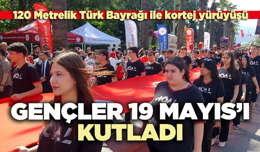 Gençler 19 Mayıs’ı Kutladı