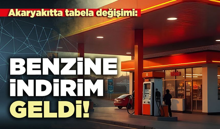 Benzine indirim geldi!