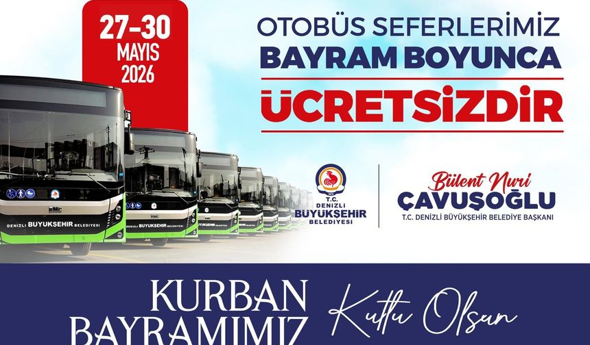 Denizli Büyükşehir Belediyesi Kurban Bayramı Ücretsiz Otobüs Duyurusu Popup İlanı 26 Mayıs 2026