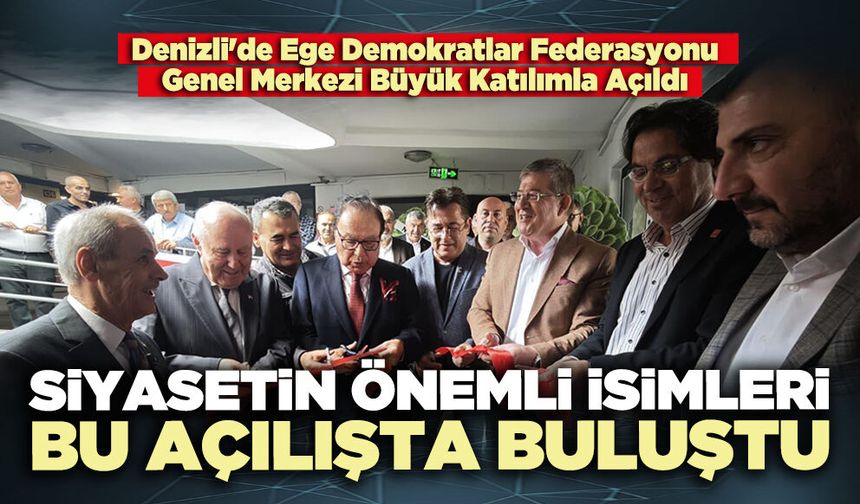 Siyasetin önemli isimleri bu açılışta buluştu