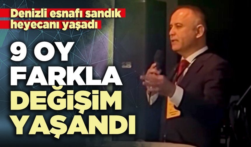 Denizli esnafı sandık heyecanı yaşadı: 9 Oy farkla değişim yaşandı