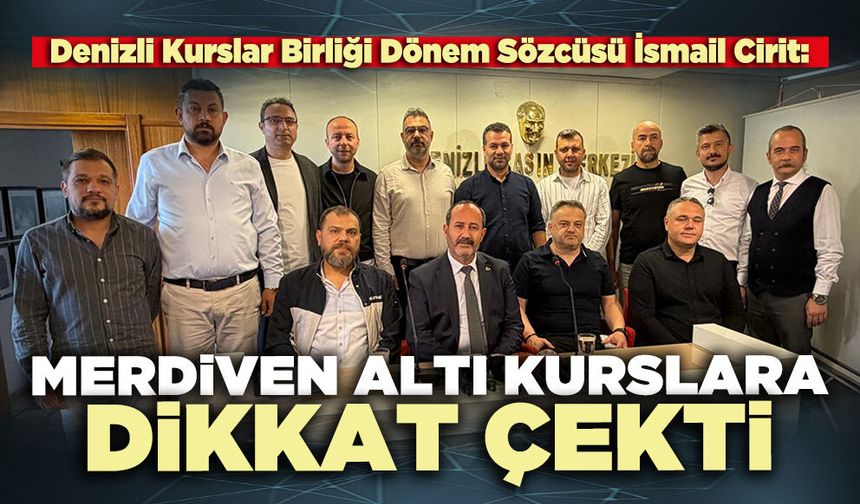 İsmail Cirit, merdiven altı kurslara dikkat çekti