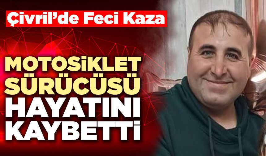 Motosiklet Sürücüsü Hayatını Kaybetti