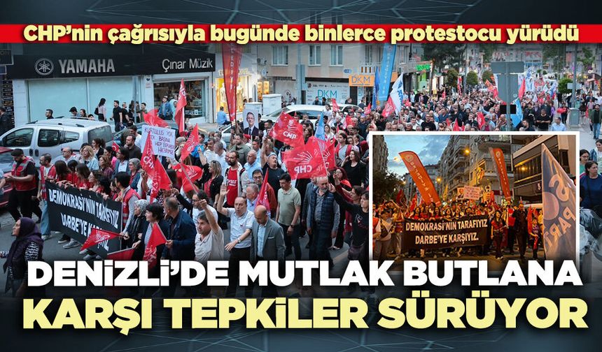 Denizli’de mutlak butlana tepkiler sürüyor