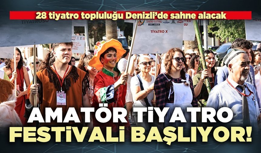 38. Uluslararası Amatör Tiyatro Festivali başlıyor
