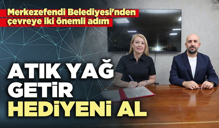 Atık yağ getir hediyeni al