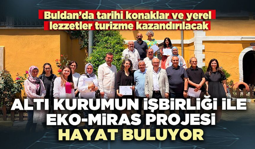 Altı kurumun işbirliği ile Eko-Miras Projesi hayat buluyor