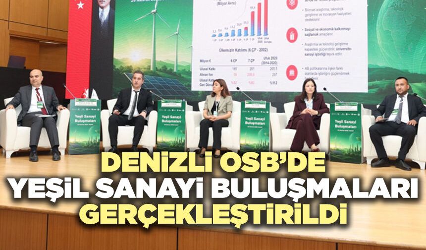 Denizli OSB’de Yeşil Sanayi Buluşmaları Gerçekleştirildi