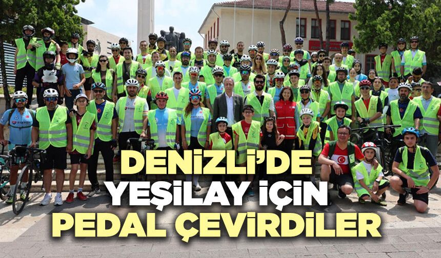 Denizli’de Yeşilay İçin Pedal Çevirdiler