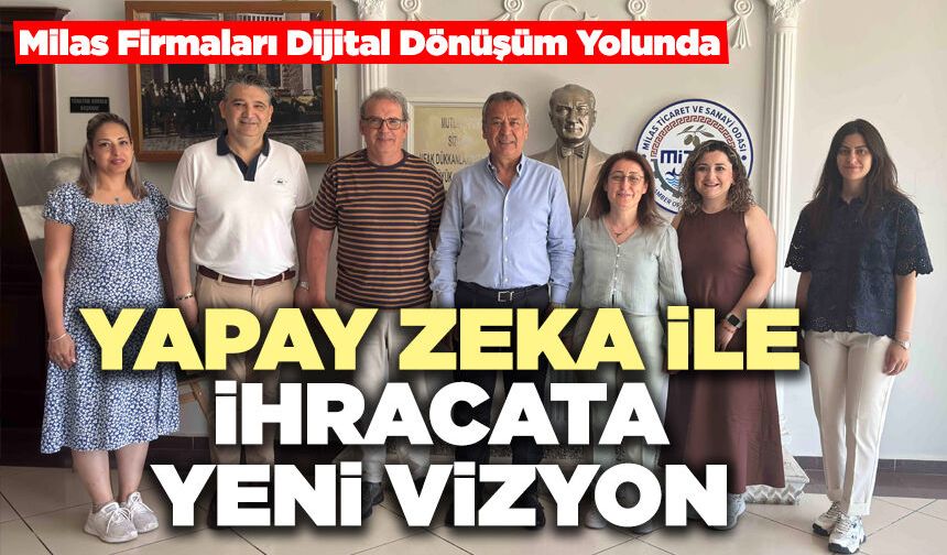 Yapay Zeka İle İhracata Yeni Vizyon