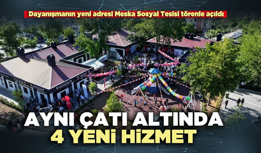 Aynı çatı altında 4 yeni hizmet