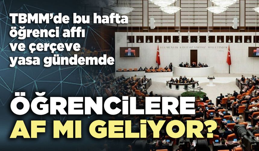 Öğrencilere af mı geliyor?