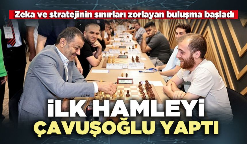 Zekâ ve stratejinin sınırları zorlayan buluşma başladı: İlk hamleyi Çavuşoğlu yaptı