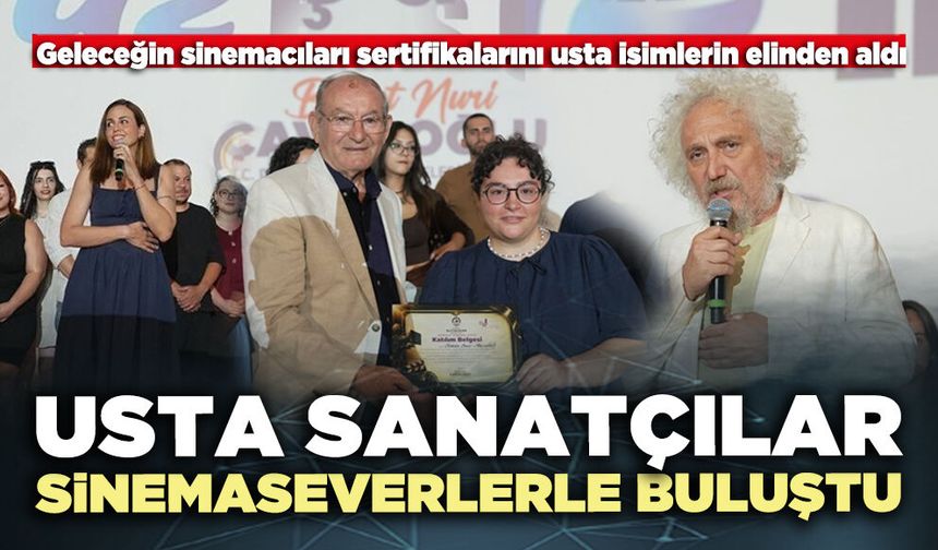 Usta sanatçılar sinemaseverlerle buluştu