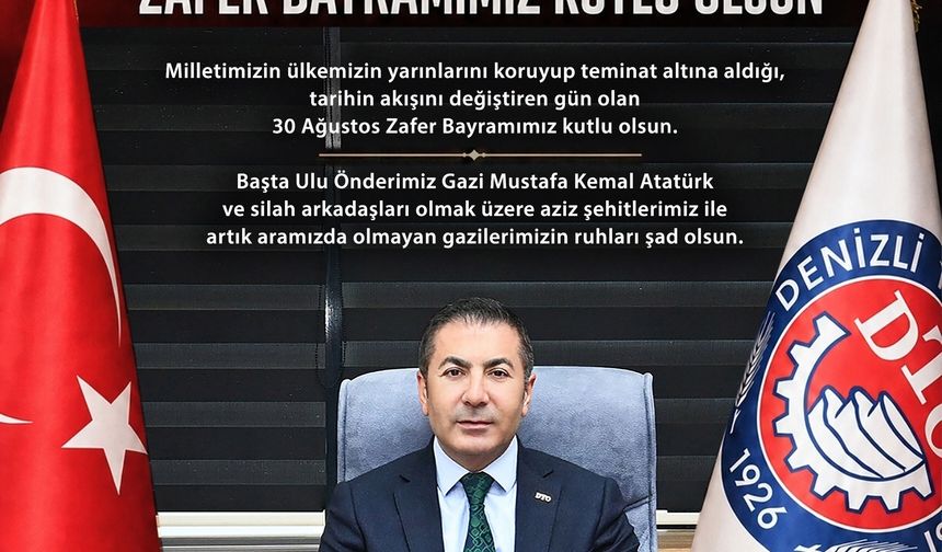 Denizli Ticaret Odası 30 Ağustos Zafer Bayramı Kutlama İlanı