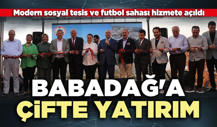 Babadağ'a çifte yatırım