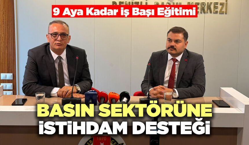 Basın Sektörüne İstihdam Desteği