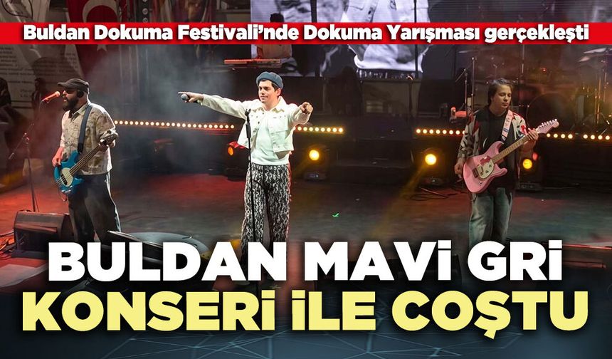 Buldan Mavi Gri Konseri ile coştu