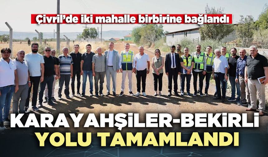 Karayahşiler-Bekirli yolu tamamlandı