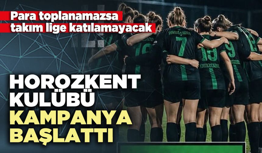 Horozkent Kulübü kampanya başlattı